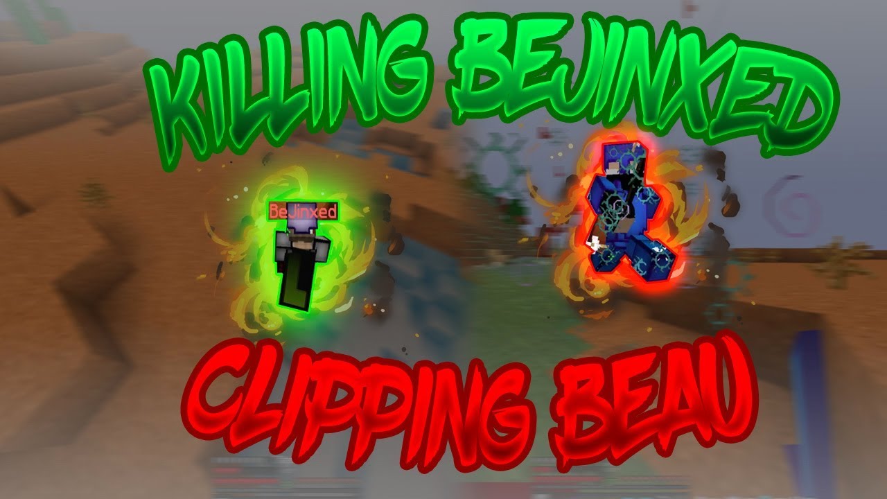 KILLING BEJINXED & CLIPPING BEAU!!!! - Hypixel UHC Highlights