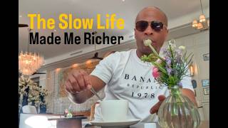 Reinvent Yourself: How I Changed My Life, Slowed Down, And Got Richer
