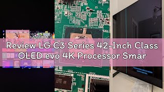 Review LG C3 Series 42-Inch Class OLED evo 4K Processor Smart TV for Gaming with Magic Remote AI-Pow