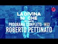 Roberto pettinato lo dej todo  la divina noche de dante