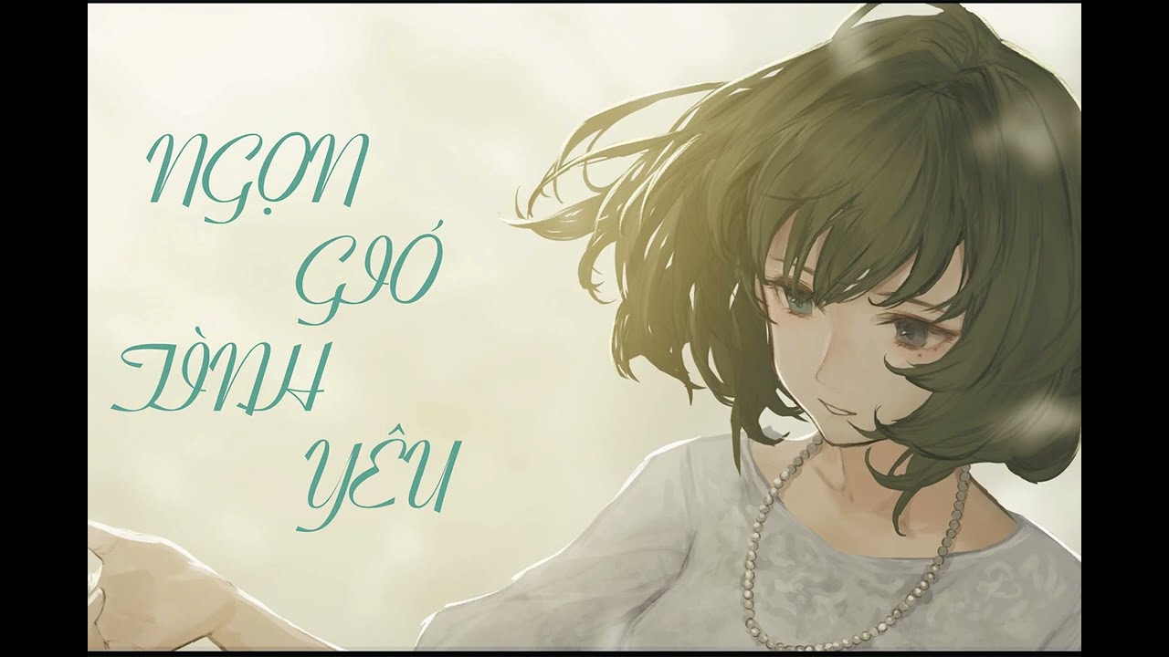 【Vietsub】Koi Kaze [ こいかぜ ] - Ngọn gió tình yêu - Kaede Takagaki - The Idolmaster Cinderella Girls