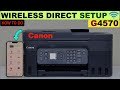 Canon Pixma G4570 Wireless Direct Setup, Printing &amp; Scanning Using Direct Connection!