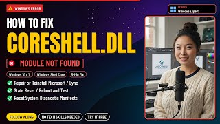 Fix coreshell.dll Shell Error!