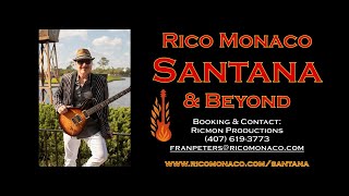 Rico Monaco Santana & Beyond | 1 Minute Horizontal Promo