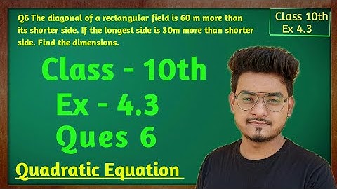 Class 10 , Ex  4.3 Q6 , Maths, (Quadratic Equations) NCERT CBSE