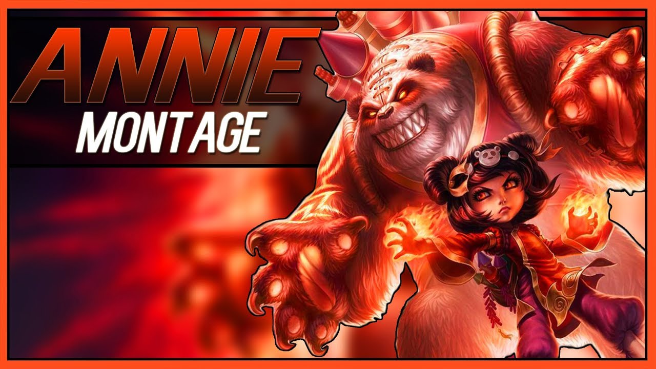 Annie Montage "Best Annie Plays" | League of Legends - 2017