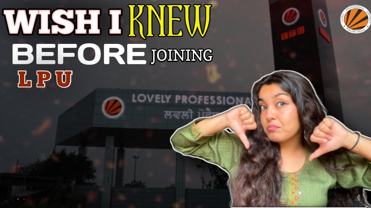 “Freshers, don’t repeat my mistakes! 😓🔥What I Wish I Knew About LPU | Student life | college 👩🏻‍🎓