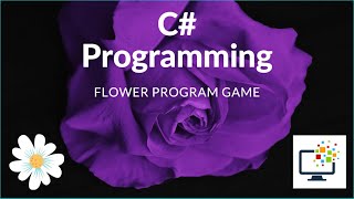 Flower Program Game using C#
