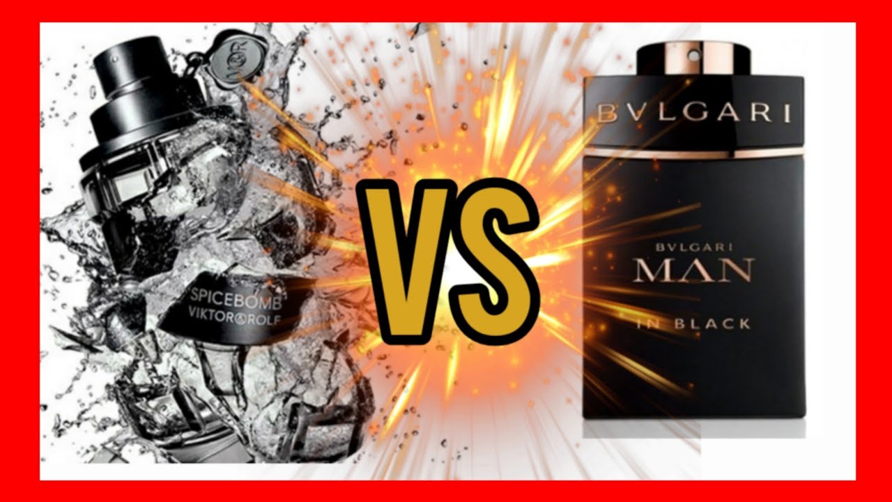 spicebomb vs bvlgari man in black