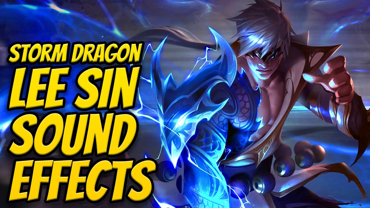 STORM DRAGON LEE SIN ABILITIES | Sound Effects | League of Legends | FREE DOWNLOAD