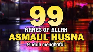 ASMA ULHUSNA 99 NAMES OF ALLAH اسماء الله الحسنی | Soft Soothing Voice by Alaa Yasir - Lafadz Zikir screenshot 5