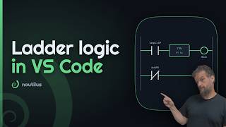 Ladder Logic in VSCode: The Nautilus Ladder Editor