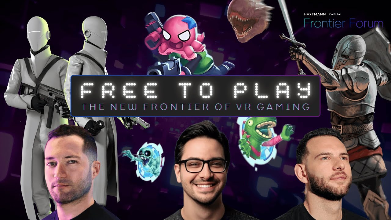 Free to Play — The New Frontier of VR Gaming | Frontier Forum - YouTube