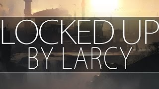 UC4U ♫ - Larcy - Locked Up - [Dub] screenshot 2