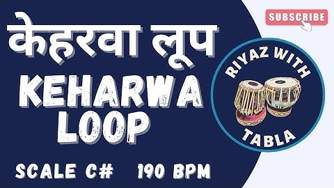 Keherwa Taal Loop for all Songs | 190 BPM | C# Kali 1 | Bhajans & Songs #rhythm #riyazwithtabla
