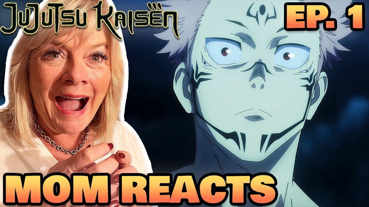 Mom Reacts To JUJUTSU KAISEN For The FIRST TIME! - YouTube