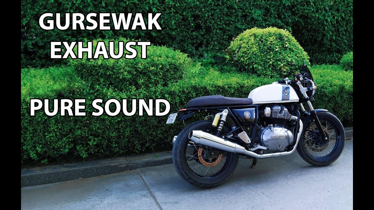 Gursewak Exhaust Pure Sound Continental GT650 / Interceptor 650 YouTube