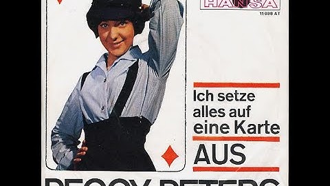 Peggy Peters - Ich Setze Alles Auf Eine Karte