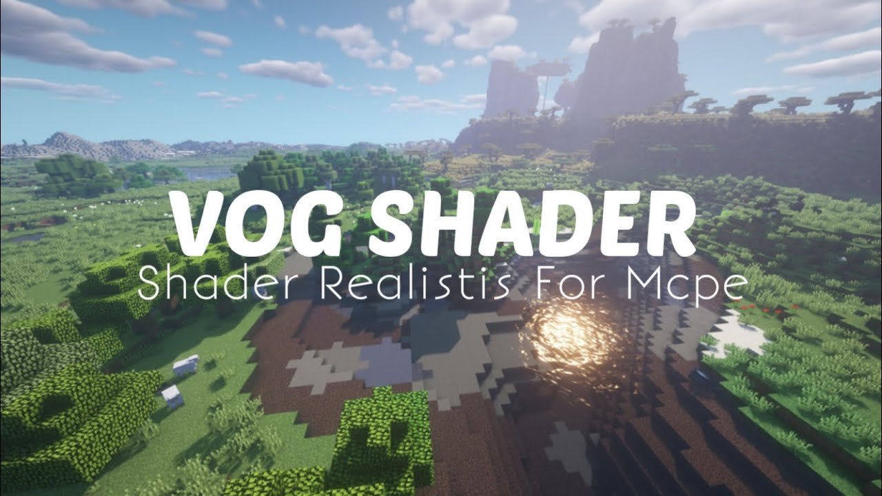 TOP 1 SHADER MCPE REALISTIC | SUPPORT MCPE RenderDragon 1.19 & 1.18
