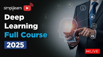 Deep Learning Full Course 2026 | Deep Learning Tutorial for Beginners | Deep Learning | Simplilearn