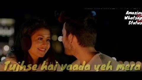 Oh Humsafar whatsapp status | Neha kakkar | Himansh kohli | Oh humsafar song Whatsapp status |