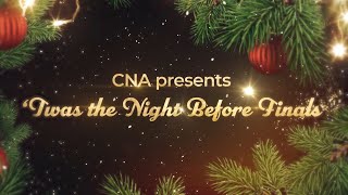 'Twas the Night Before Finals...