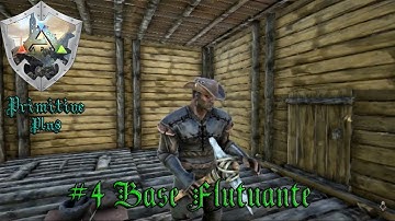 ARK Primitive Plus #4   Base Flutuante