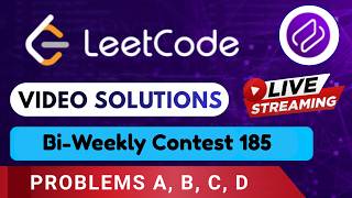 Leetcode Bi-Weekly Contest 185 | Video Solutions (A - D) By Aftab | Codehurdle