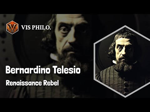 Vidéo — Bernardino TELESIO