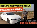 India's own Electric sedan Pravaig Extinction MK1with 504 KM on single charging and 0-100 in 5.2 sec