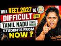 Will NEET Become Tough for Tamil Nadu State Board Students? 😱 Full Truth