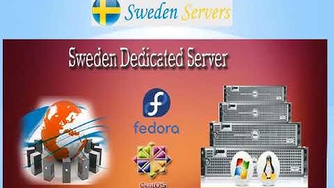 Top 10 Sweden Server Hosting Services for Dedicated and VPS Server