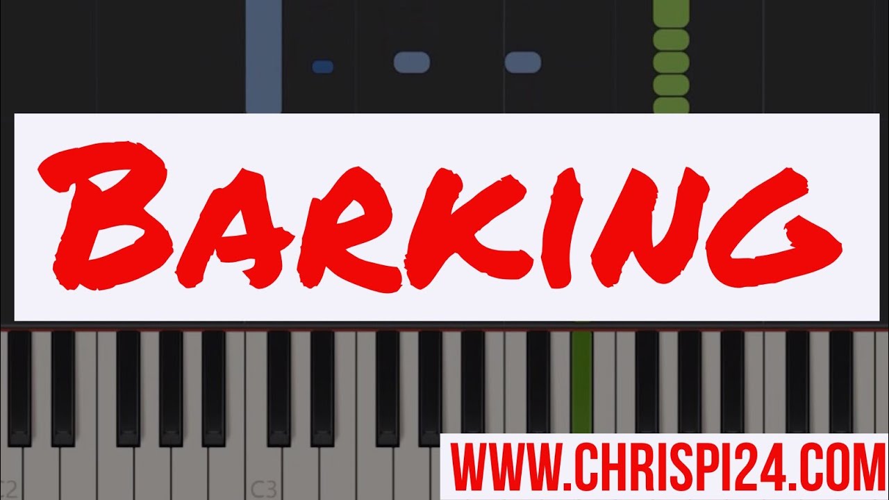Barking ChrisPi24 Piano Tutorial (Ramz) YouTube