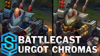 Battlecast Urgot Chroma Skins