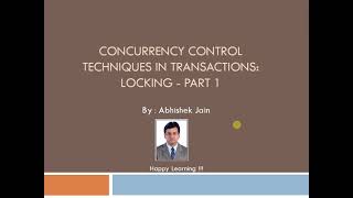 86 - Locking Protocols in Transactions Part - 1 (Concurrency Control): By Abhishek Jain #Locking