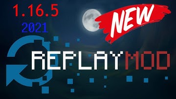 MINECRAFT REPLAY MOD TUTORIAL (1.16.5) (NEW 2021)