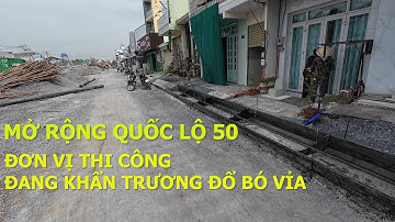 Mở rộng Quốc Lộ 50: cập nhật 28/11/25 Đơn vị thi công đang gấp rút đổ bó vỉa #quoclo50 #cauongthin