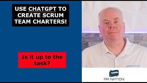 Use ChatGPT to Create and Customize an Agile Team Charter   4K
