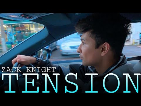 Zack knight   Tension  Official music video 