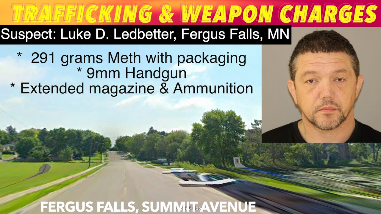 Drug Trafficking & Firearm Charges In Fergus Falls - YouTube