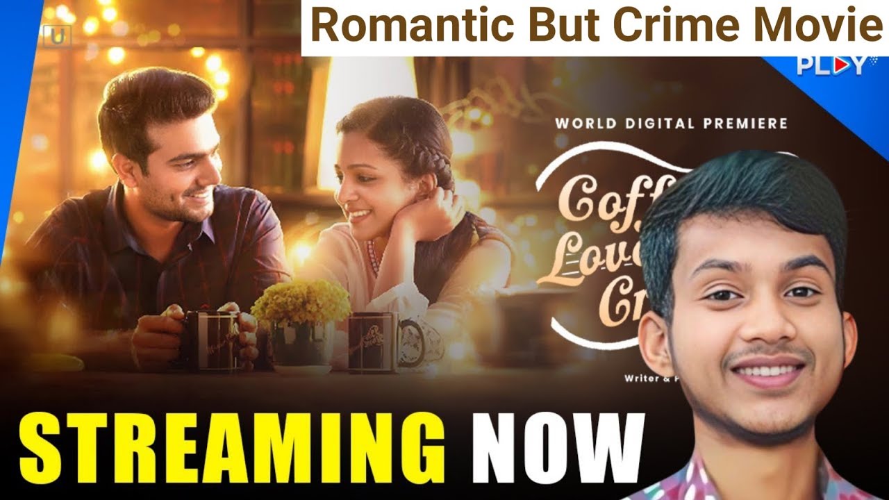 Coffee Love Aur Crime Movie Review(2025) In Hindi Dubbed |Arbro Sh Jit Review