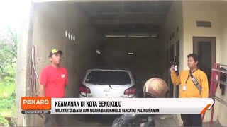 Wilayah Selebar Dan Muara Bangkahulu Tercatat Paling Rawan