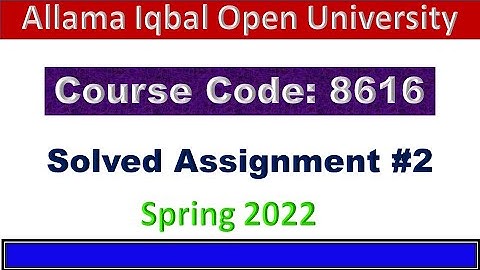8616 solved assignment 2 | aiou solved assignment