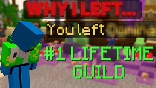 WHY I LEFT HYPIXEL'S #1 GUILD... (DOMINANCE)