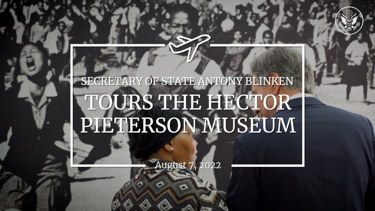 Secretary Blinken Tours The Hector Pieterson Museum