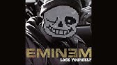 Eminem Undertale Youtube