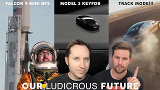 Ep 9 - Tesla Model 3 Track Mode, Baby SpaceX BFS and Starlink Internet