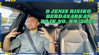 Jenis - jenis risiko dalam LJKNB (9 jenis risiko dalam POJK No. 44/2020)