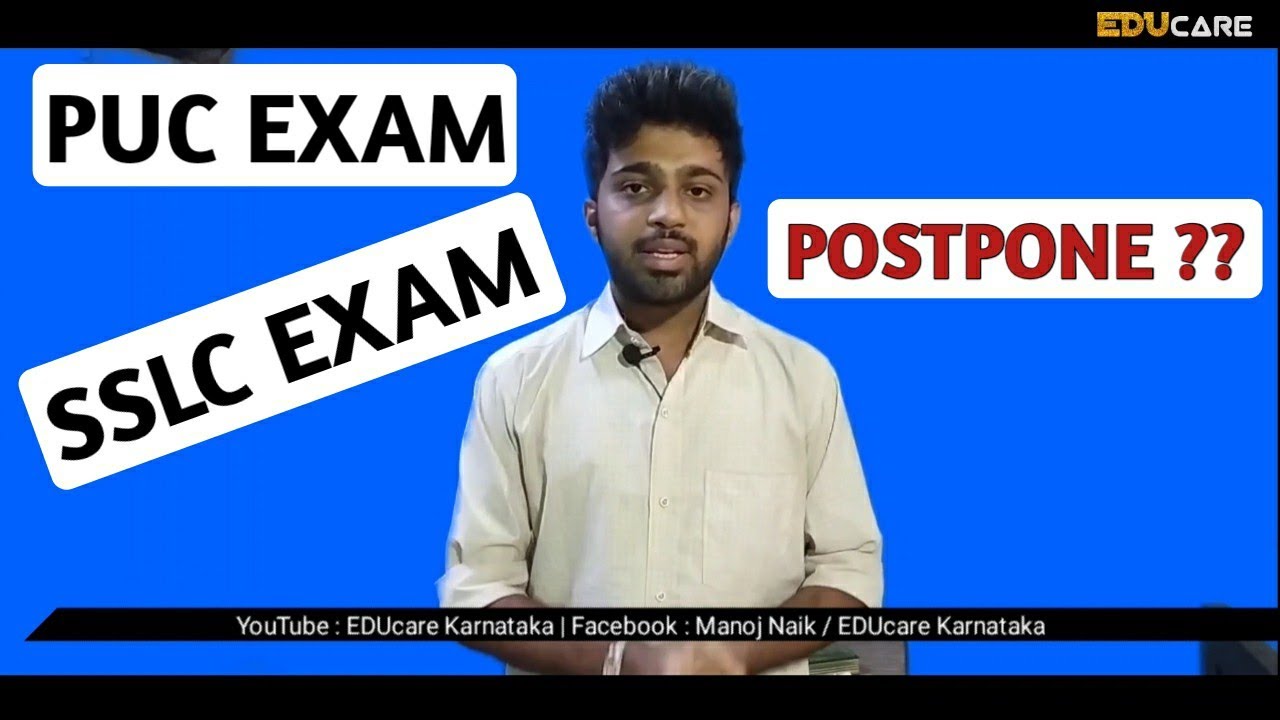 Details of Karnataka exam postpone : SSLC Board Exam | 2nd PUC exam 2020 | EDUcare Karnataka