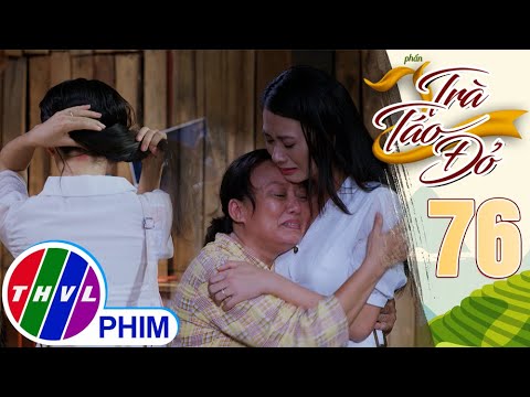 Video TRÀ TÁO ĐỎ - Phần 2 | Tập cuối[4]: Thì ra Trúc Trà... - youtube